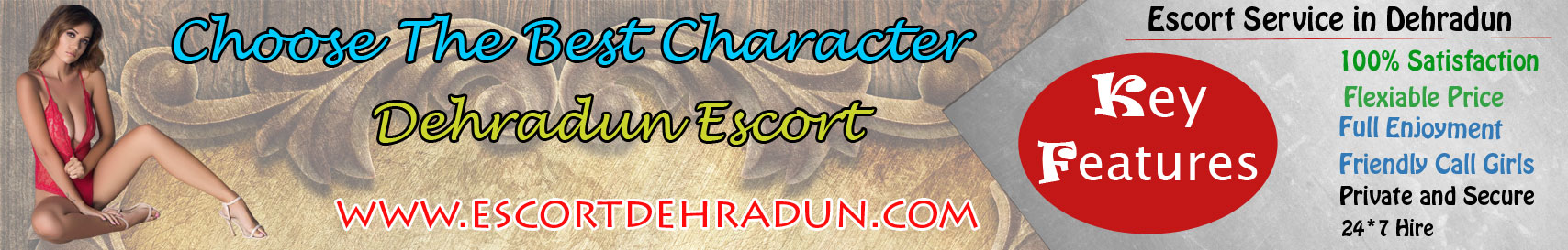 Key Feature Of Dehradun Escorts