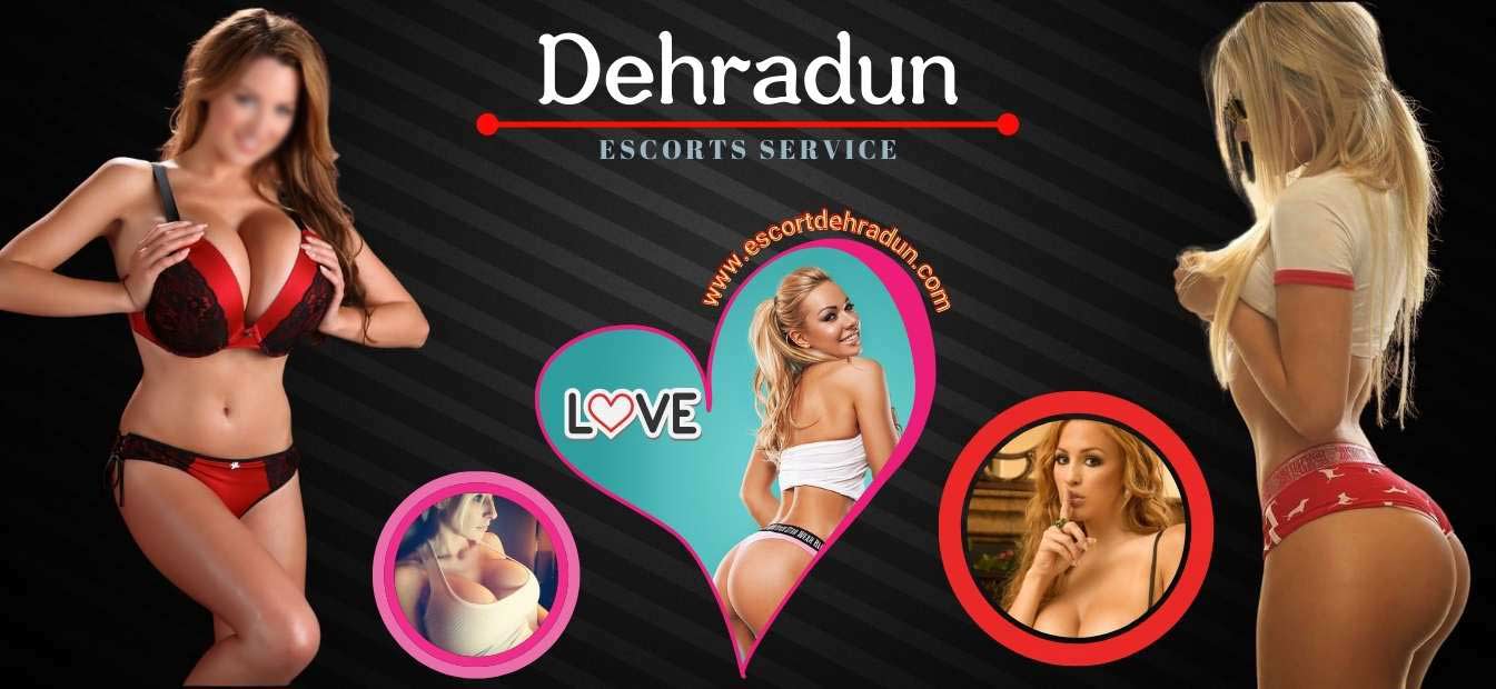 Dehradun escorts