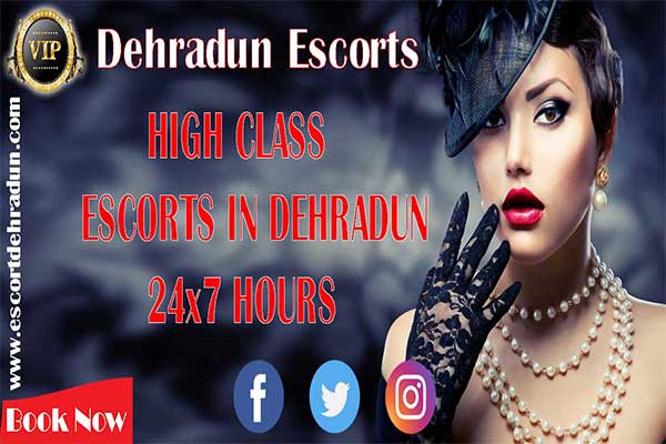 Escorts in Dehradun